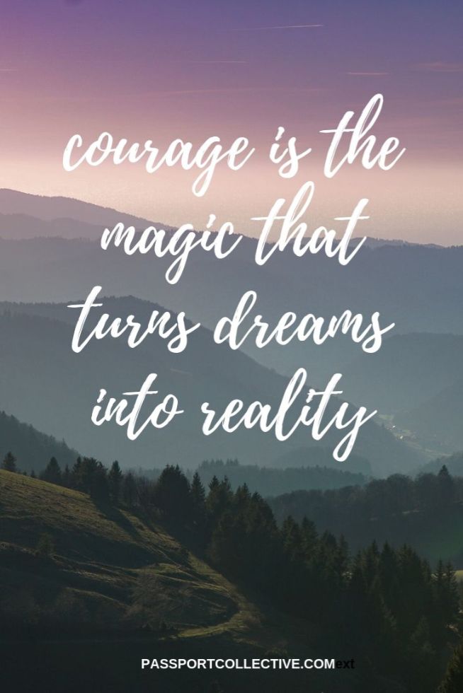 courage travel quote