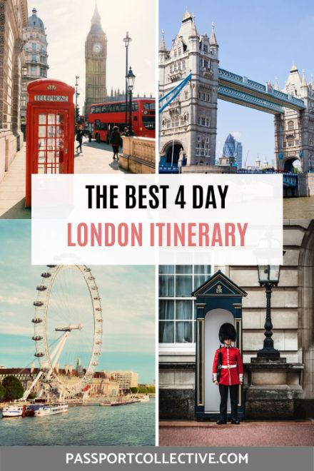 Best 4 Day London Itinerary